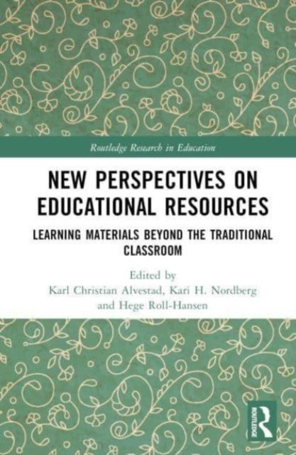New Perspectives on Educational Resources : Learning Materials Beyond the Traditional Classroom