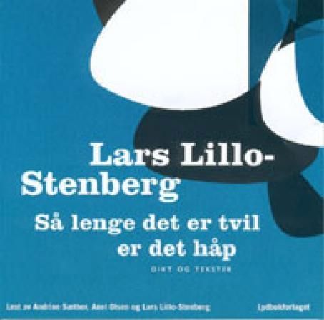 Så lenge det er tvil er det håp : dikt og tekster