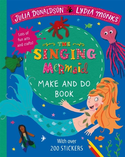 The singing mermaid make and do book