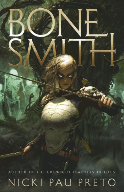 Bonesmith : The thrilling Sunday Times bestseller