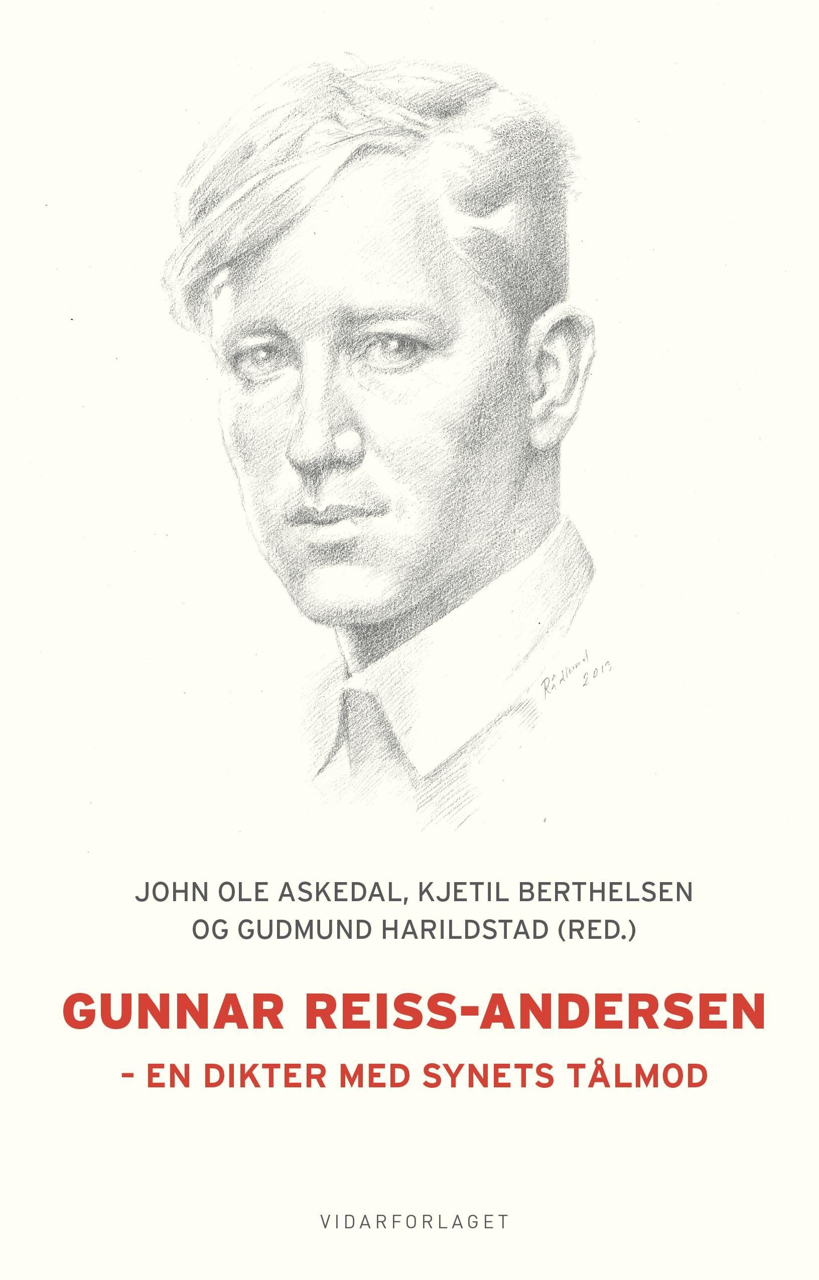 Gunnar Reiss-Andersen : en dikter med synets tålmod