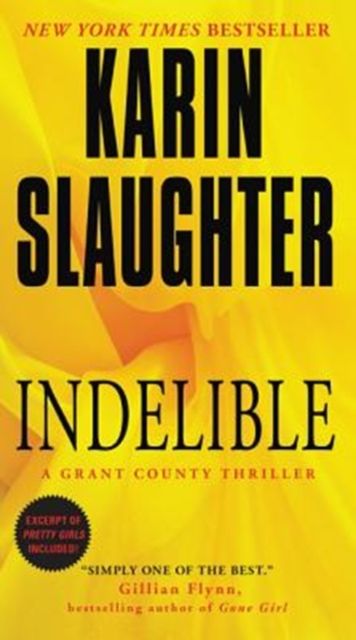 Indelible : A Grant County Thriller