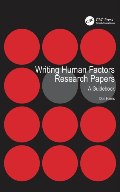 Writing Human Factors Research Papers : A Guidebook