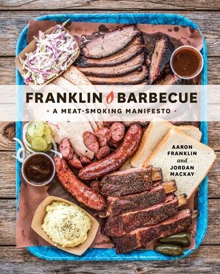 Forsidebilde av Franklin Barbecue : A Meat-Smoking Manifesto [A Cookbook]