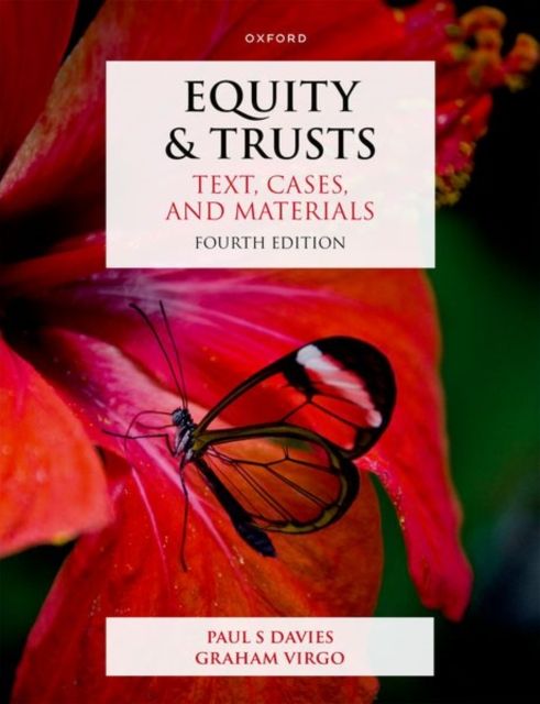 Equity & Trusts : Text, Cases, and Materials