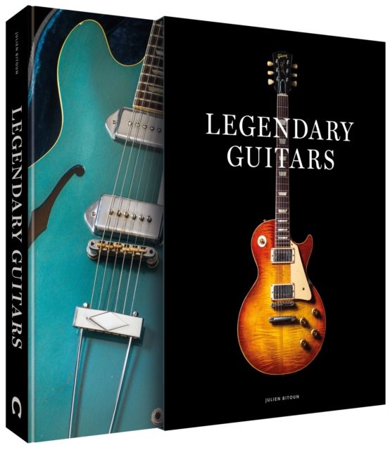 Legendary Guitars : Explore the World’s Most Exceptional Guitars