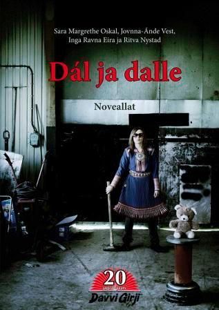 Dál ja dalle : noveallat