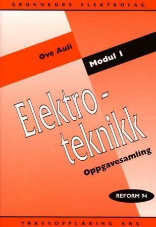 Elektroteknikk : oppgavesamling