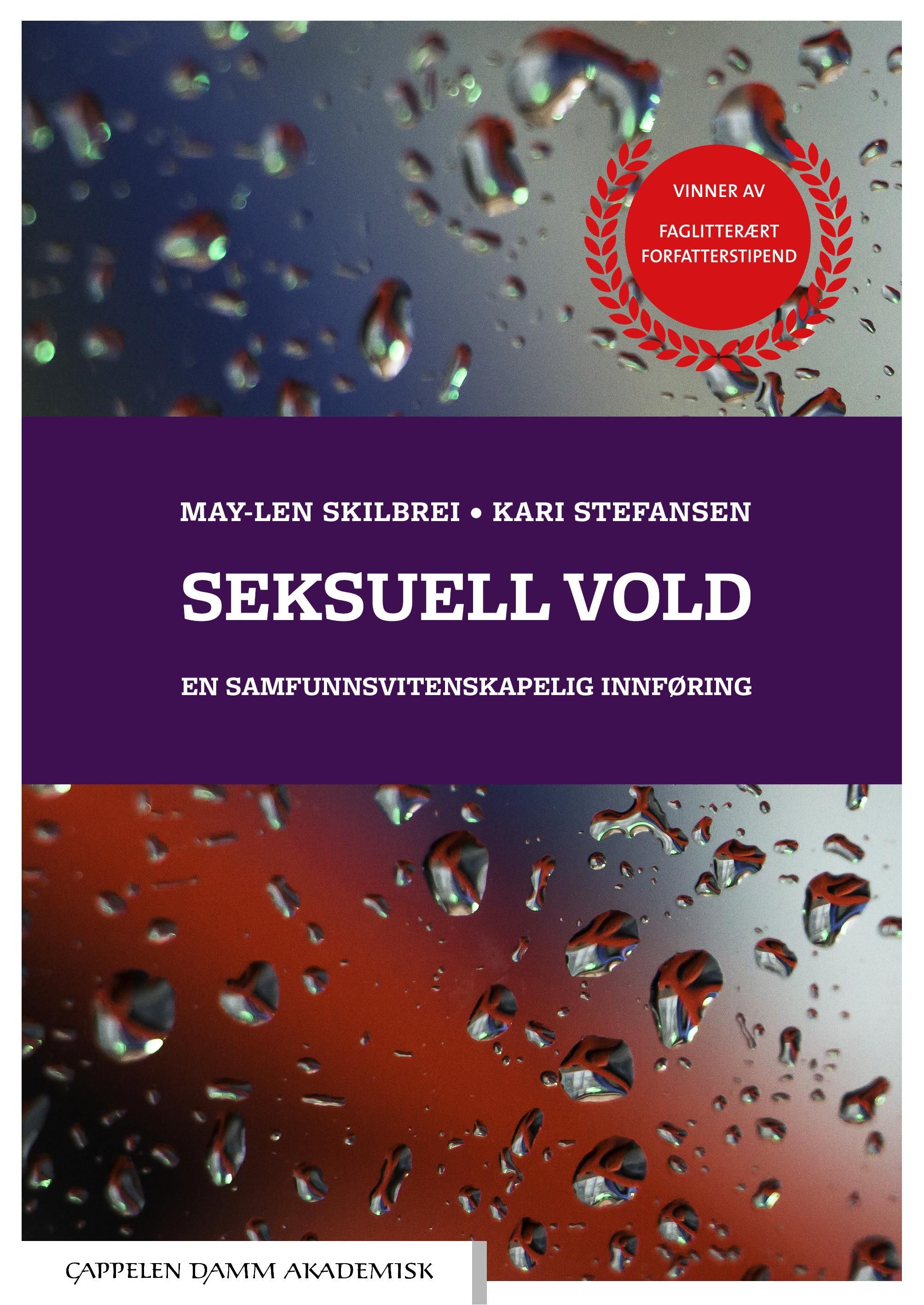 Seksuell vold : en samfunnsvitenskapelig innføring