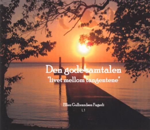 Forsidebilde av Den gode samtalen : livet mellom tangentene