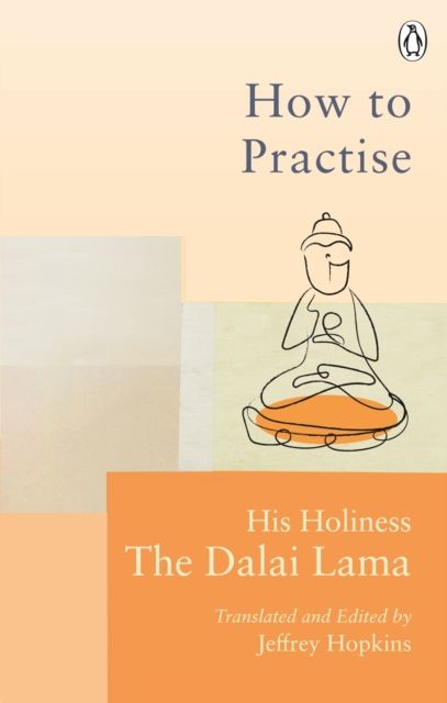 How To Practise : The Way to a Meaningful Life