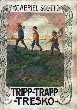 Tripp-trapp-tresko : fortellinger om tre små venner på landet