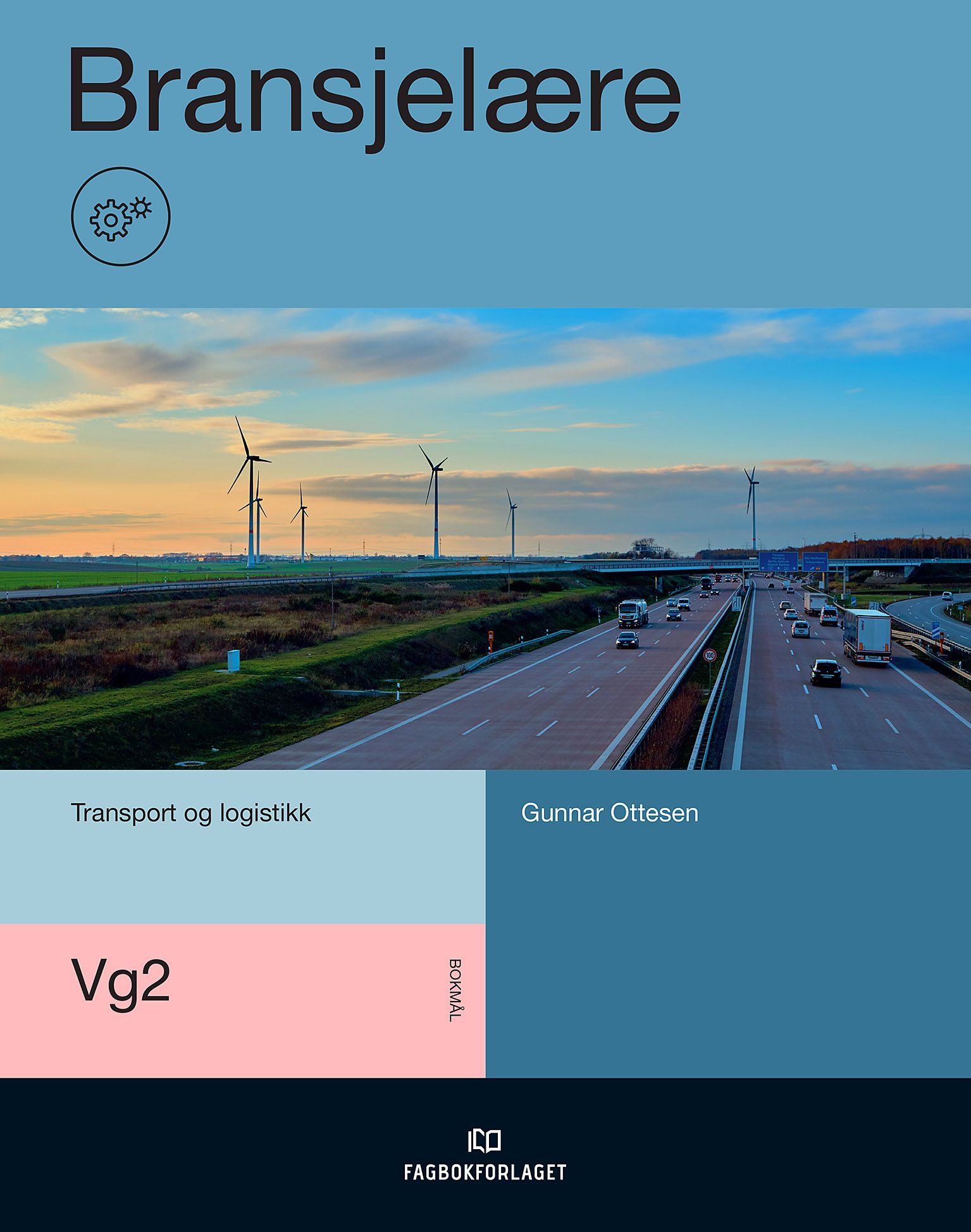 Bransjelære : vg2 transport og logistikk