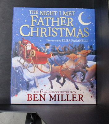 The Night I Met Father Christmas : The perfect festive family gift from the King of Christmas