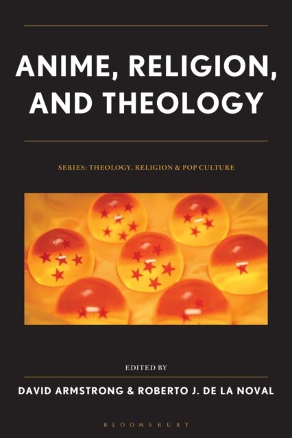 Anime, Religion, and Theology