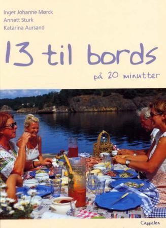 13 til bords på 20 minutter