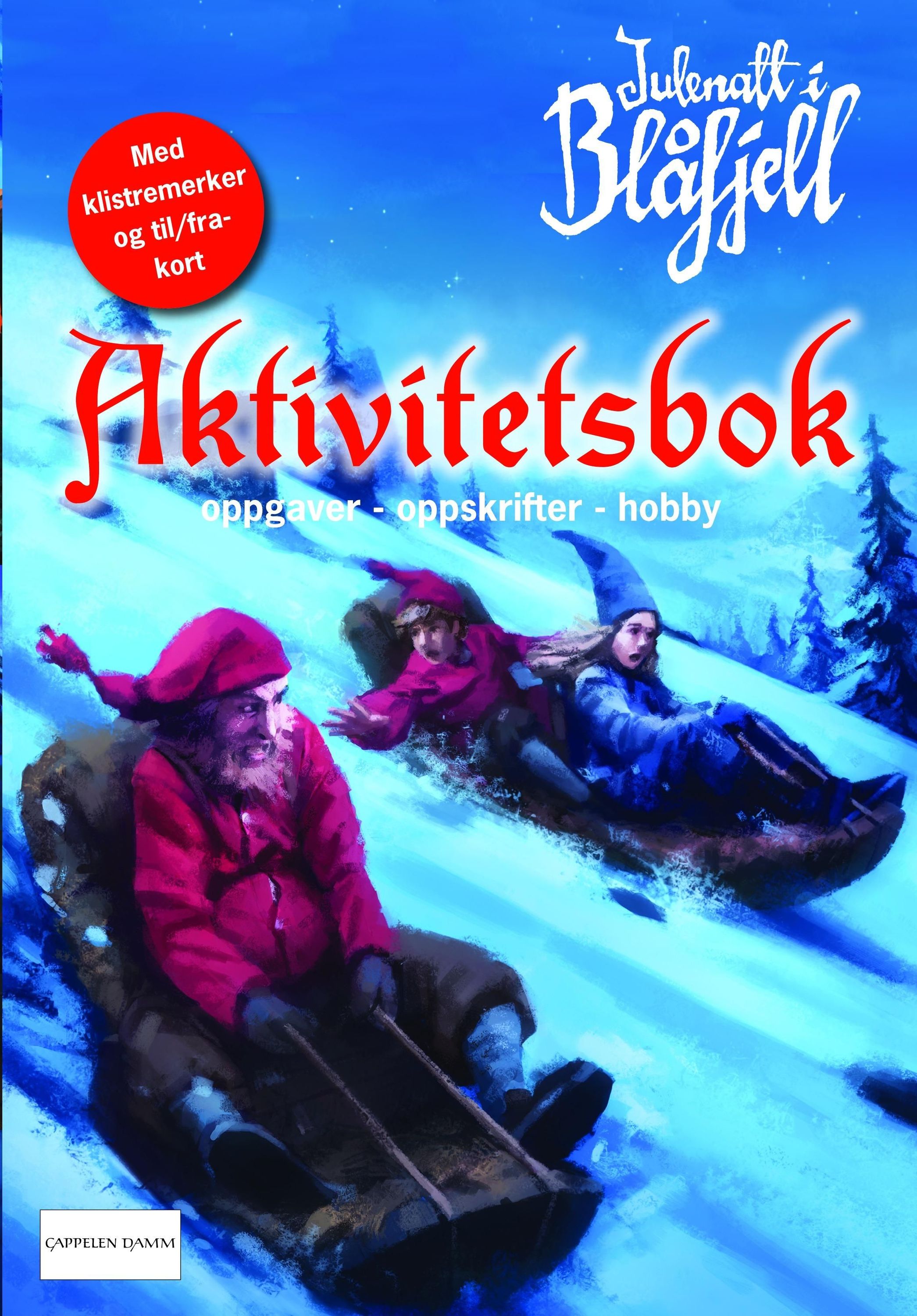 Julenatt i Blåfjell : aktivitetsbok : oppgaver, oppskrifter, hobby