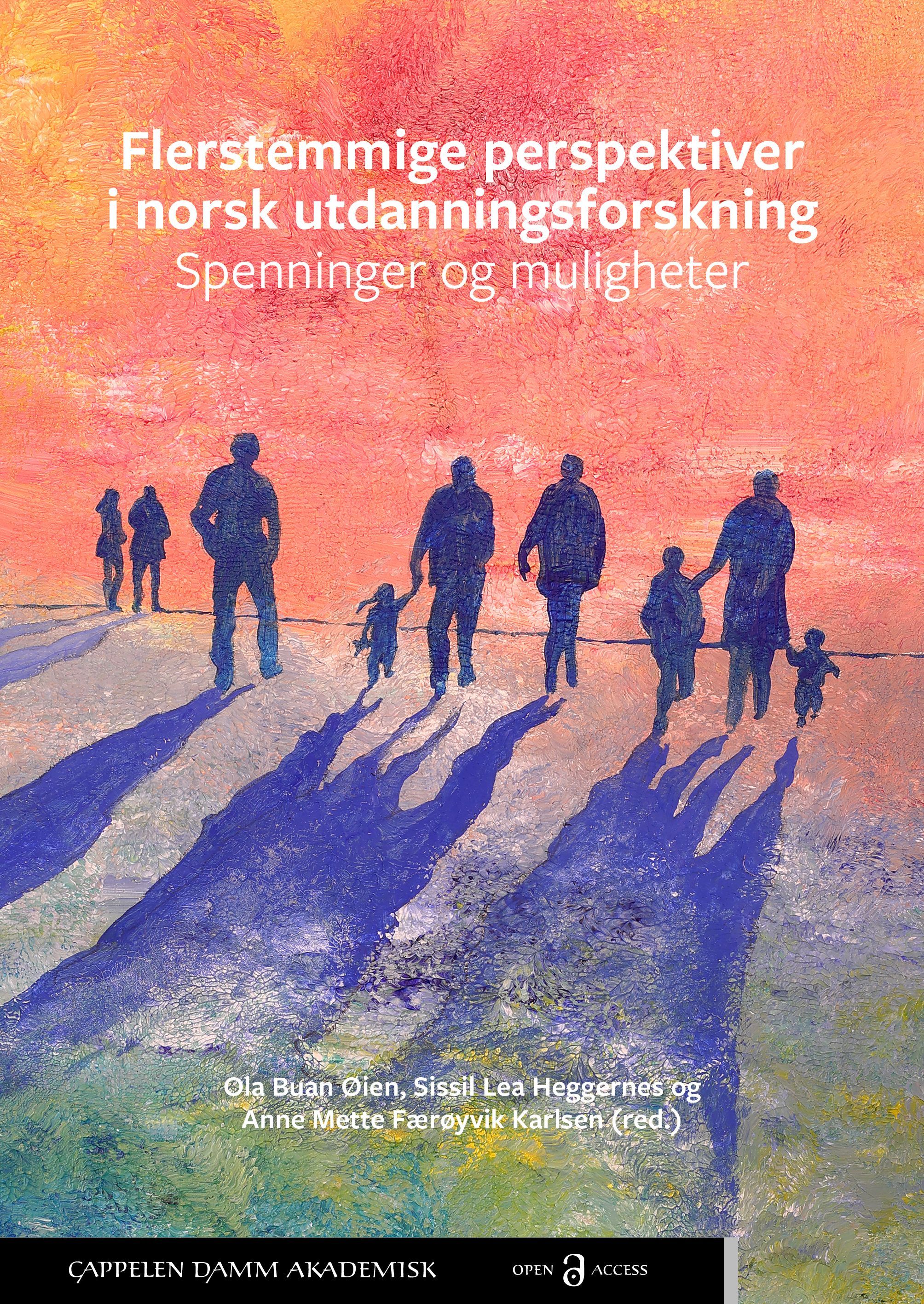 Flerstemmige perspektiver i norsk utdanningsforskning : spenninger og muligheter