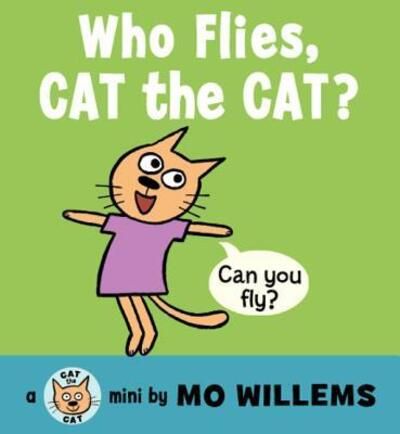 Who flies, Cat the Cat?