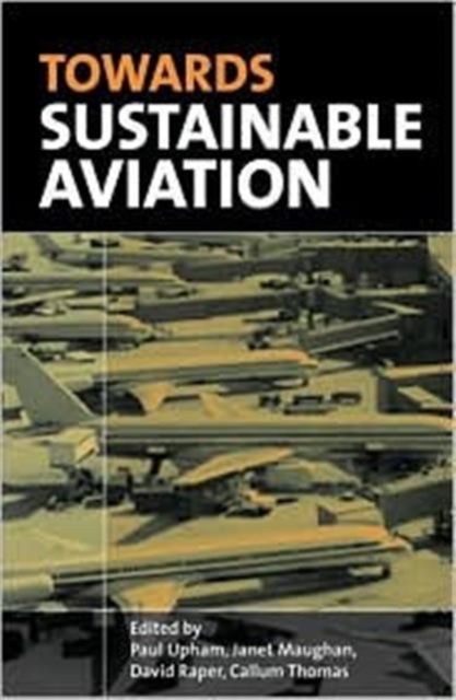 Towards Sustainable Aviation