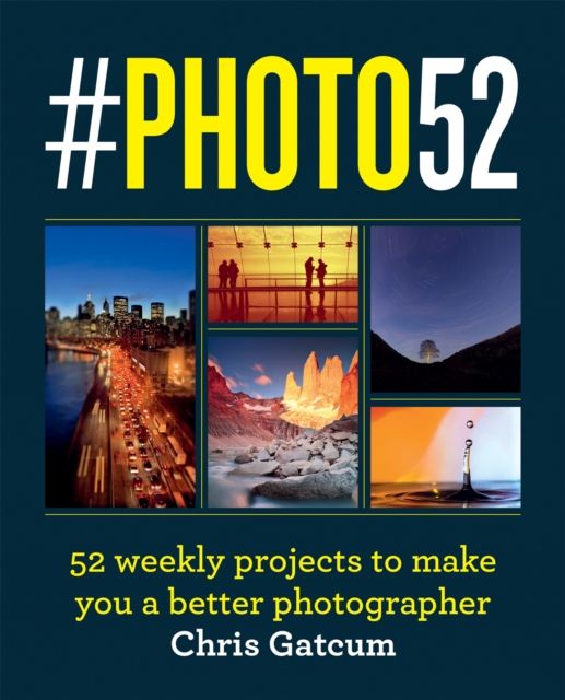 Forsidebilde av #PHOTO52 : 52 weekly projects to make you a better photographer