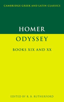 Homer: Odyssey Books XIX and XX