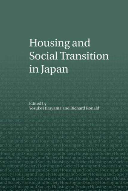 Housing and Social Transition in Japan