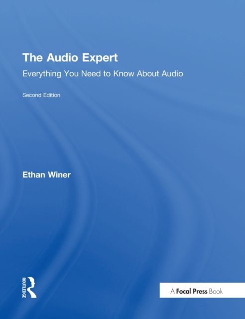 The Audio Expert : Everything You Need to Know About Audio
