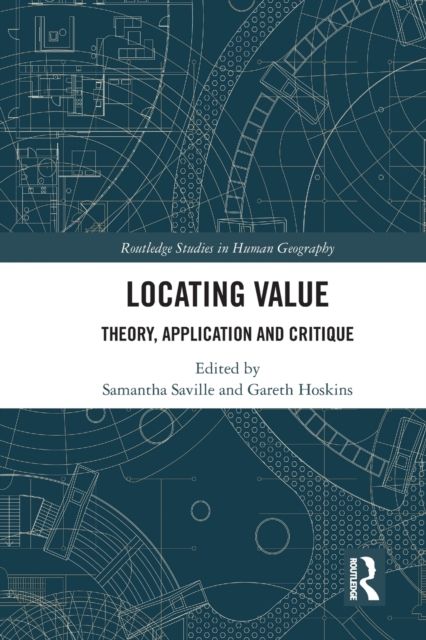 Locating Value : Theory, Application and Critique
