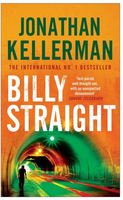 Billy Straight : An outstandingly forceful thriller