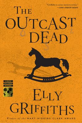 The Outcast Dead : A Mystery