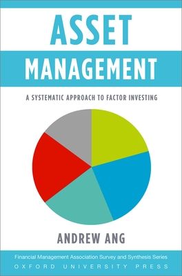 Asset Management : A Systematic Approach to Factor Investing
