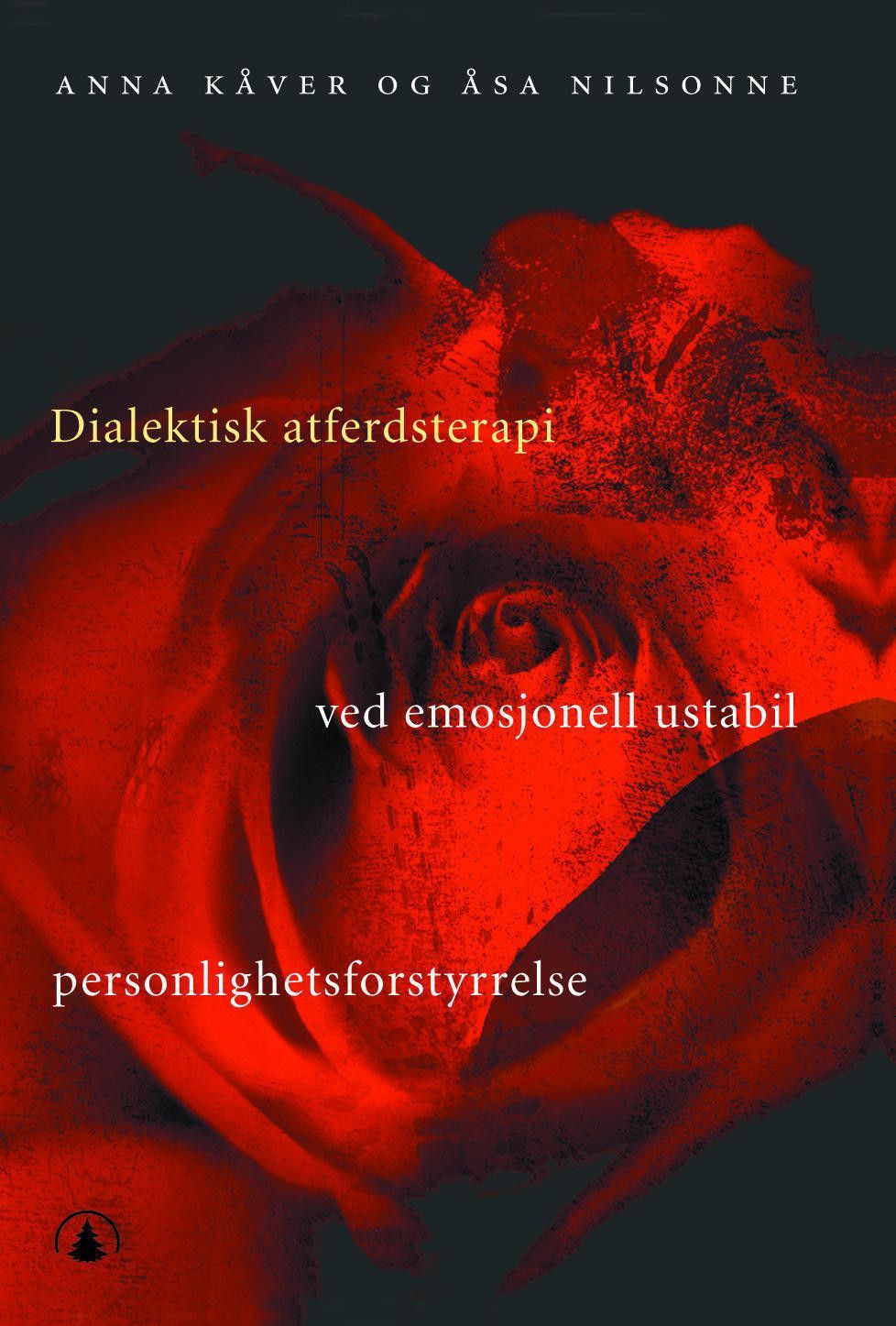 Dialektisk atferdsterapi ved emosjonell ustabil personlighetsforstyrrelse