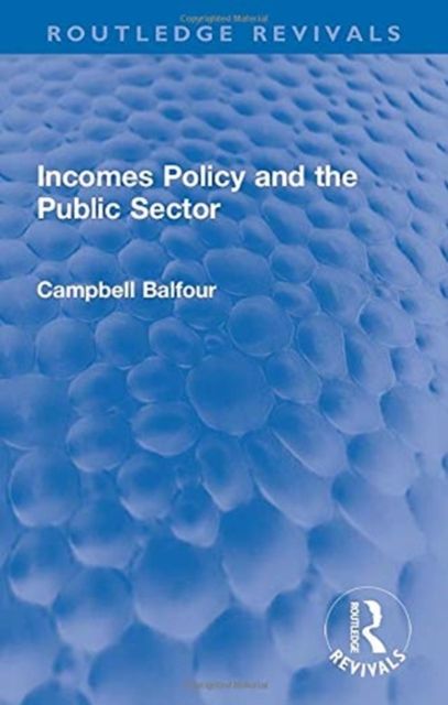 Incomes Policy and the Public Sector