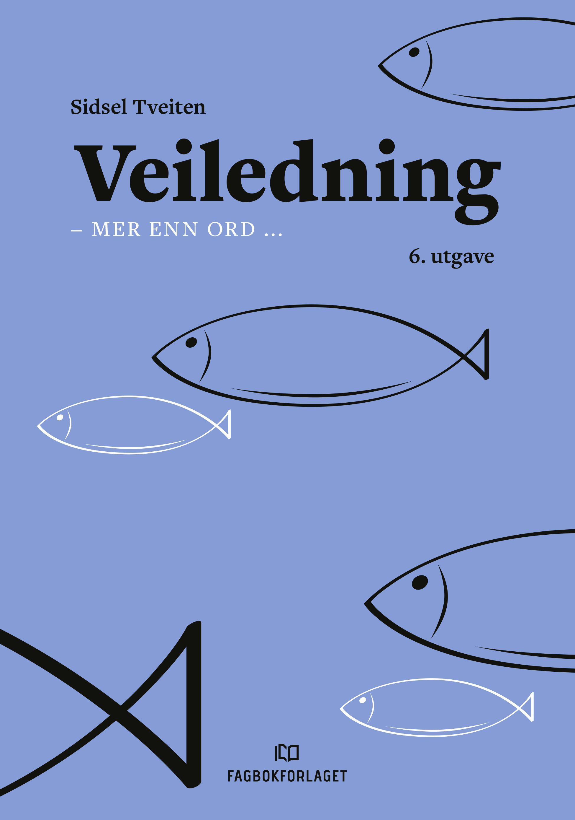Veiledning : - mer enn ord ...