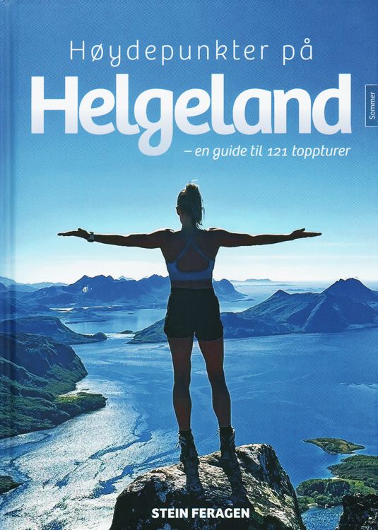 Høydepunkter på Helgeland : en guide til 121 toppturer