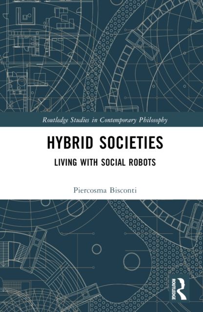 Hybrid Societies : Living with Social Robots