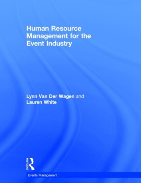 Human Resource Management for the Event Industry