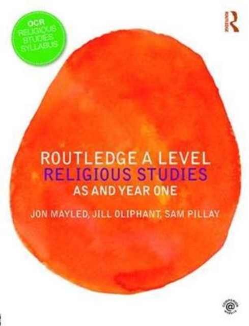 Routledge A Level Religious Studies : AS and Year One