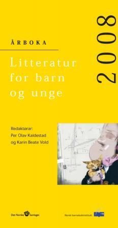Litteratur for barn og unge 2008 : årboka