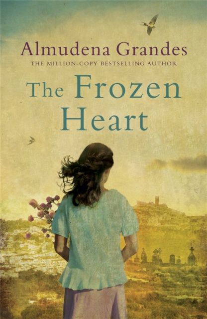 The Frozen Heart : A sweeping epic that will grip you from the first page