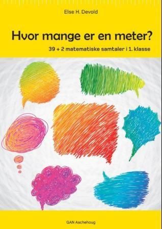 Hvor mange er en meter? : 39 + 2 matematiske samtaler