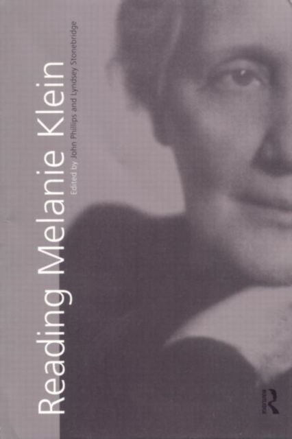 Reading Melanie Klein
