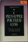 7 prinsipper for fremgang : trinn-for-trinn mot personlig fornyelse