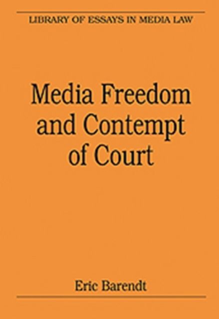 Media Freedom and Contempt of Court