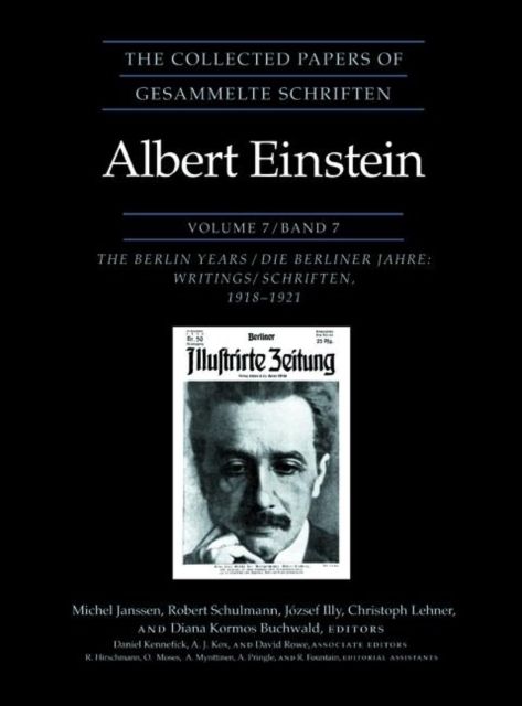 The Collected Papers of Albert Einstein, Volume 7 : The Berlin Years: Writings, 1918-1921
