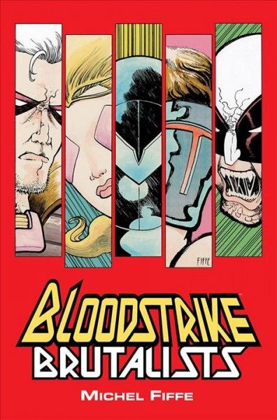 Bloodstrike : brutalists