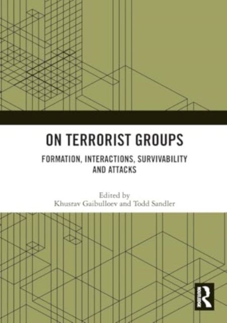 On Terrorist Groups : Formation, Interactions, Survivability and Attacks