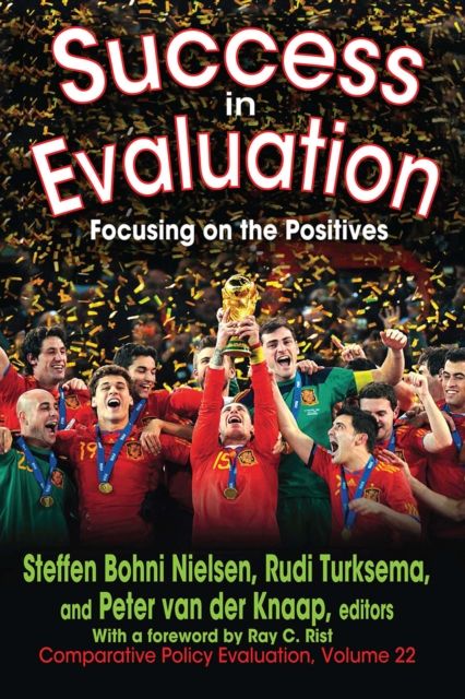 Success in Evaluation : Focusing on the Positives