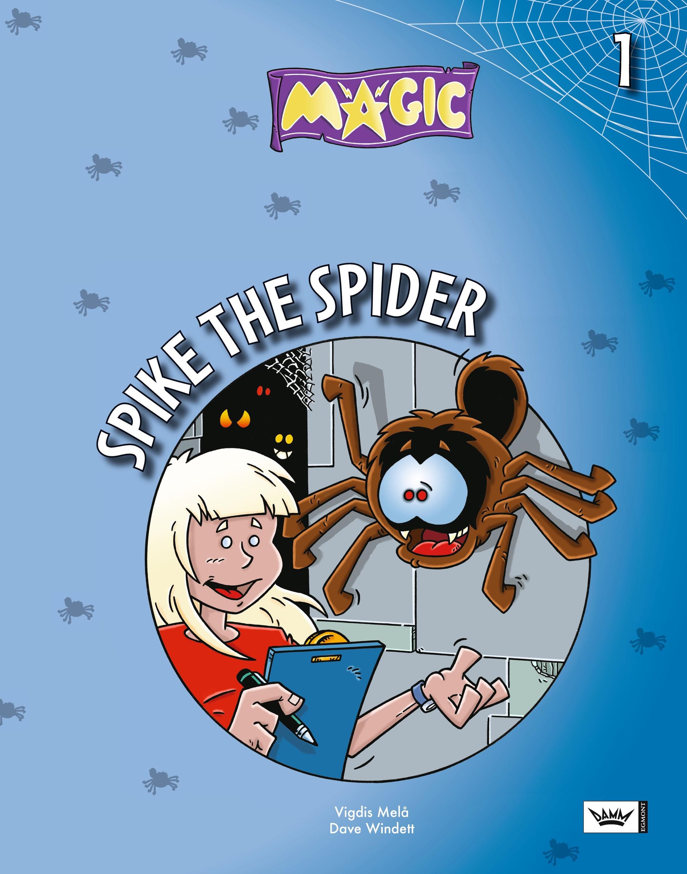 Magic 1 : Spike the spider